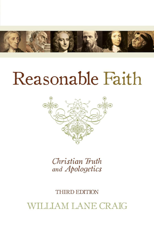 Reasonable Faith: Christian Truth and Apologetics by William Lane Craig image 0
