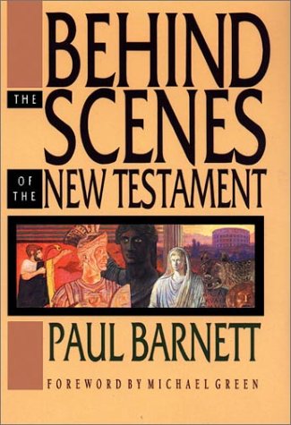 Behind the Scenes of the New Testament by Paul Barnett image 0