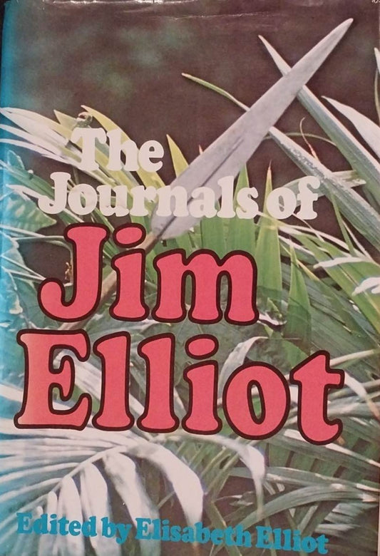 The Journals of Jim Elliot, ed. by Elizabeth Elliot image 0