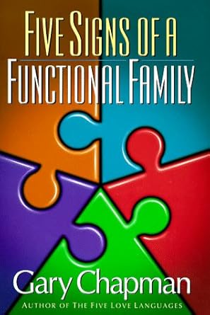 Five Signs of a Functional Family by Gary Chapman image 0