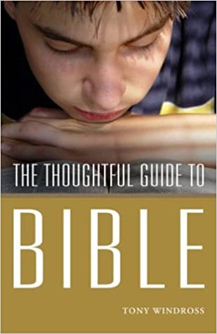 The Thoughtful Guide To The Bible by Roy Robinson image 0