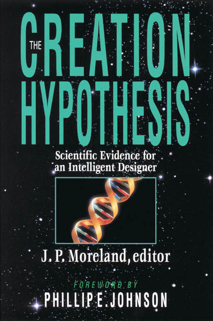 Creation Hypothesis edited by J.P. Moreland image 0
