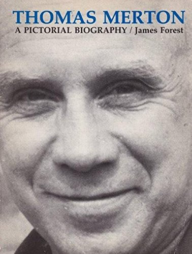 Thomas Merton: A Pictorial Biography by James Forest image 0