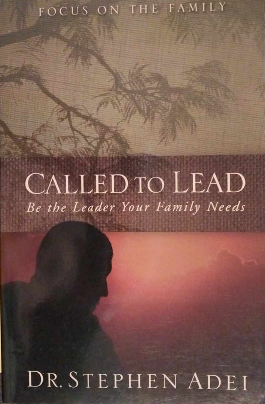 Called to Lead by Dr. Stephen Adei image 0