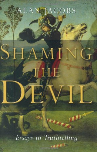 Shaming the Devil by Alan Jacobs image 0