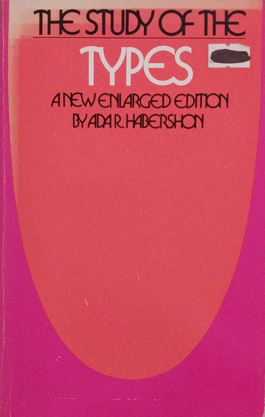 The Study of the Types (Enlarged Edition) by Ada R. Habershon image 0