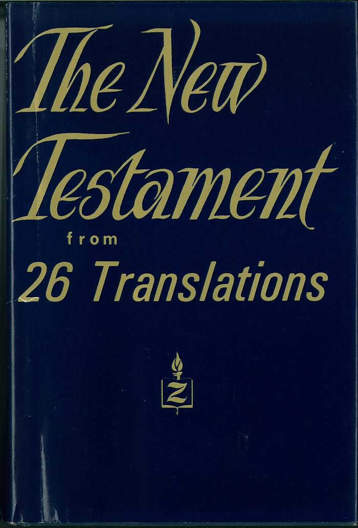 New Testament from 26 Translations edited by Curtis Vaughan image 0