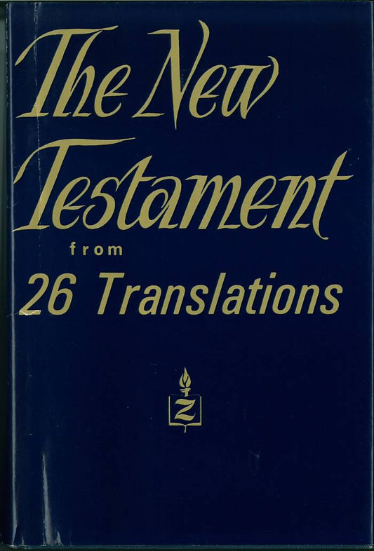 New Testament from 26 Translations edited by Curtis Vaughan image 0