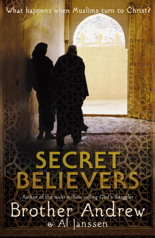 Secret Believers by Brother Andrew and Al Janssen image 0