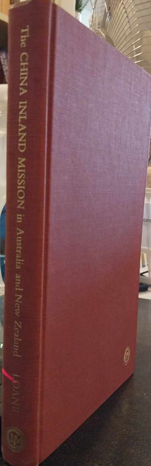 China Inland Mission in Australia and New Zealand by Marcus L. Loane image 0