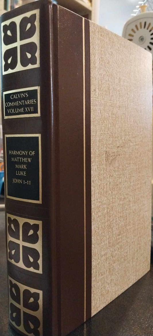 Calvin's Commentaries Volume XVII: Harmony of Matthew, Mark, Luke, John 1-11 image 0