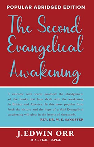 The Second Evangelical Awakening by J. Edwin Orr image 1