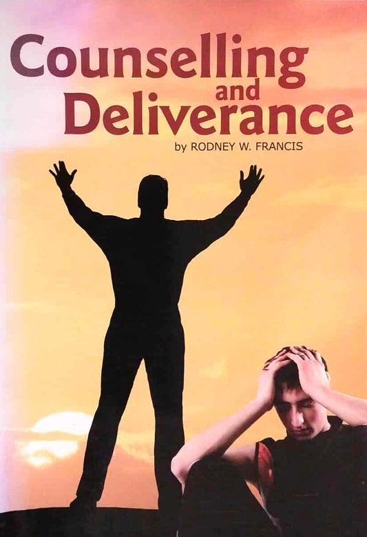 Counselling and Deliverance by Rodney W. Francis image 0