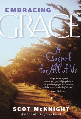 Embracing Grace by Scot McKnight image 0