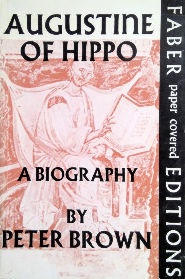 Augustine of Hippo: A Biography by Peter Brown image 0