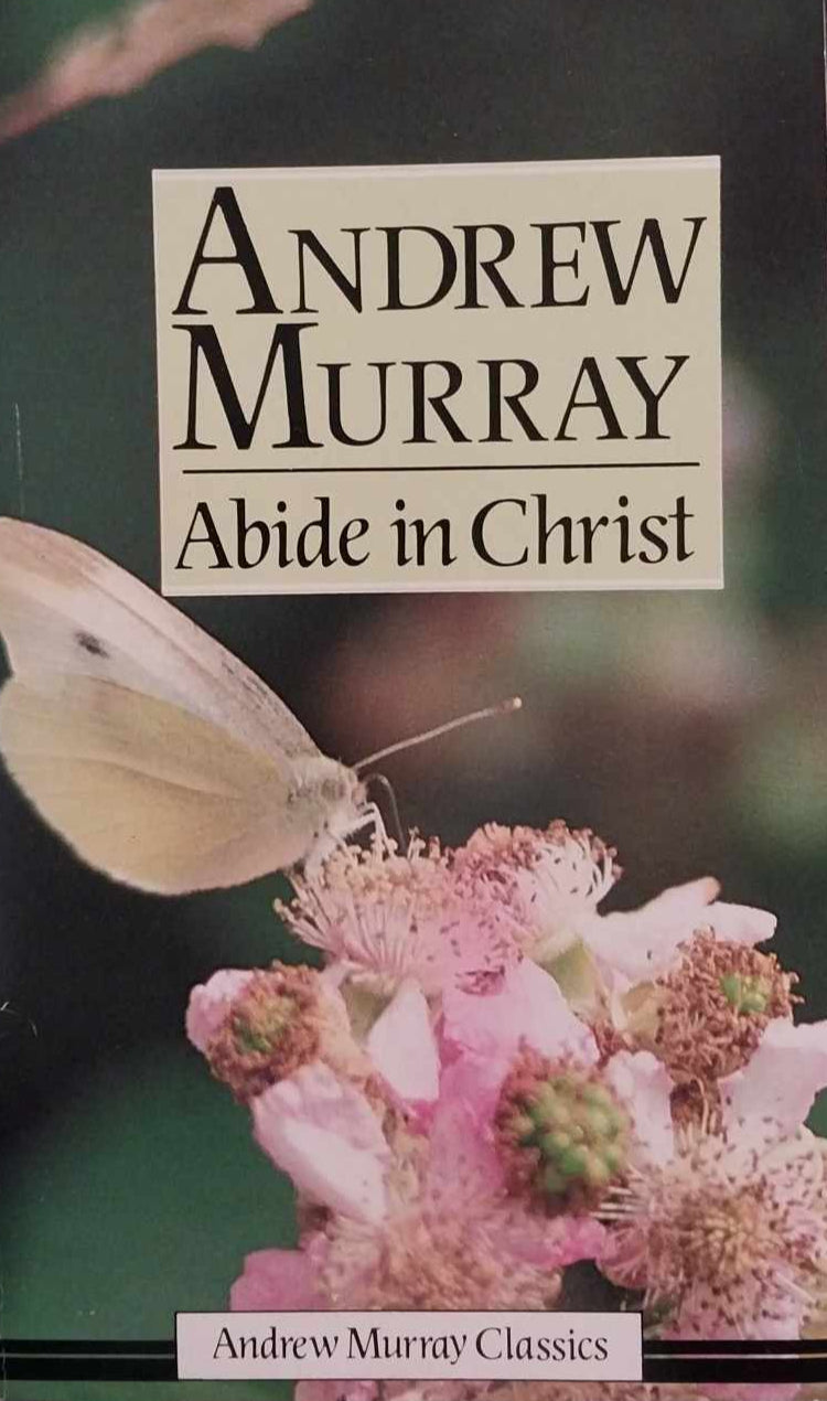Abide In Christ by Andrew Murray (paperback) image 1