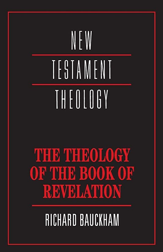 The Theology of the Book of Revelation by Richard Bauckham image 0