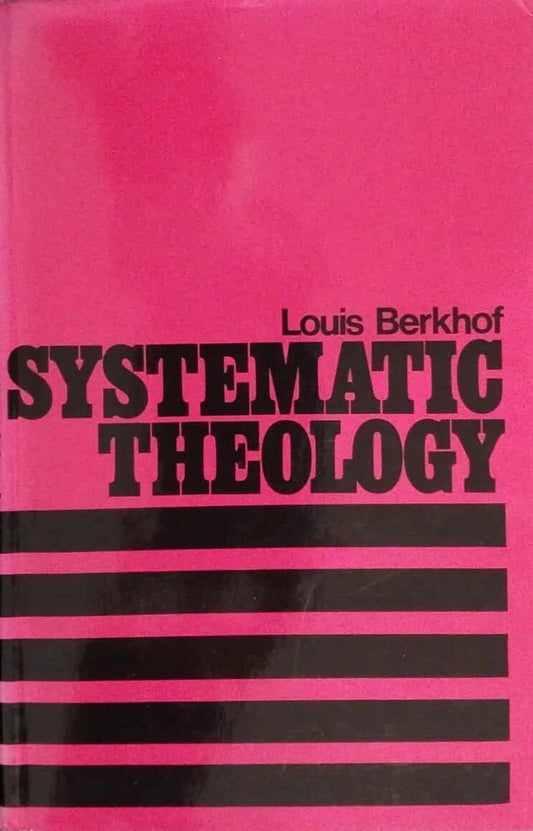 Systematic Theology by L. Berkhof image 0