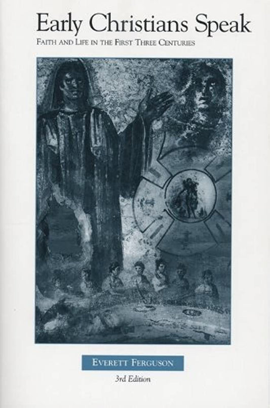 Early Christians Speak by Everett Ferguson image 0