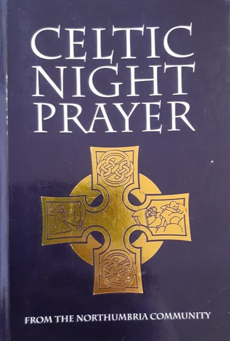 Celtic Night Prayer From The Northumbria Community image 0