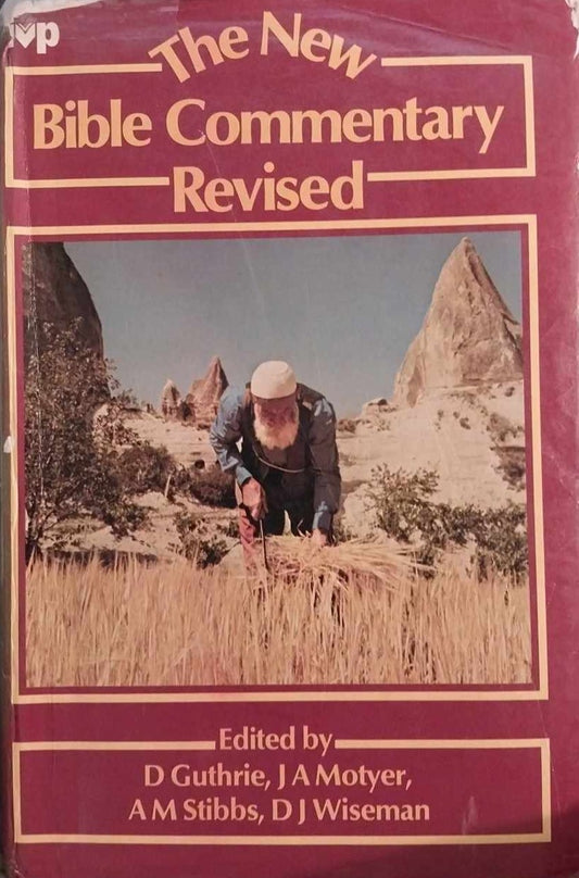 New Bible Commentary Revised, ed. by D.Guthrie, J.A. Motyer, A.M. Stibbs et al image 0