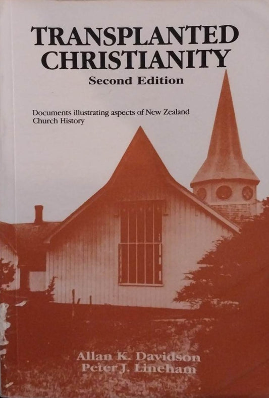 Transplanted Christianity: Documents illustrating aspects of NZ Church History image 0
