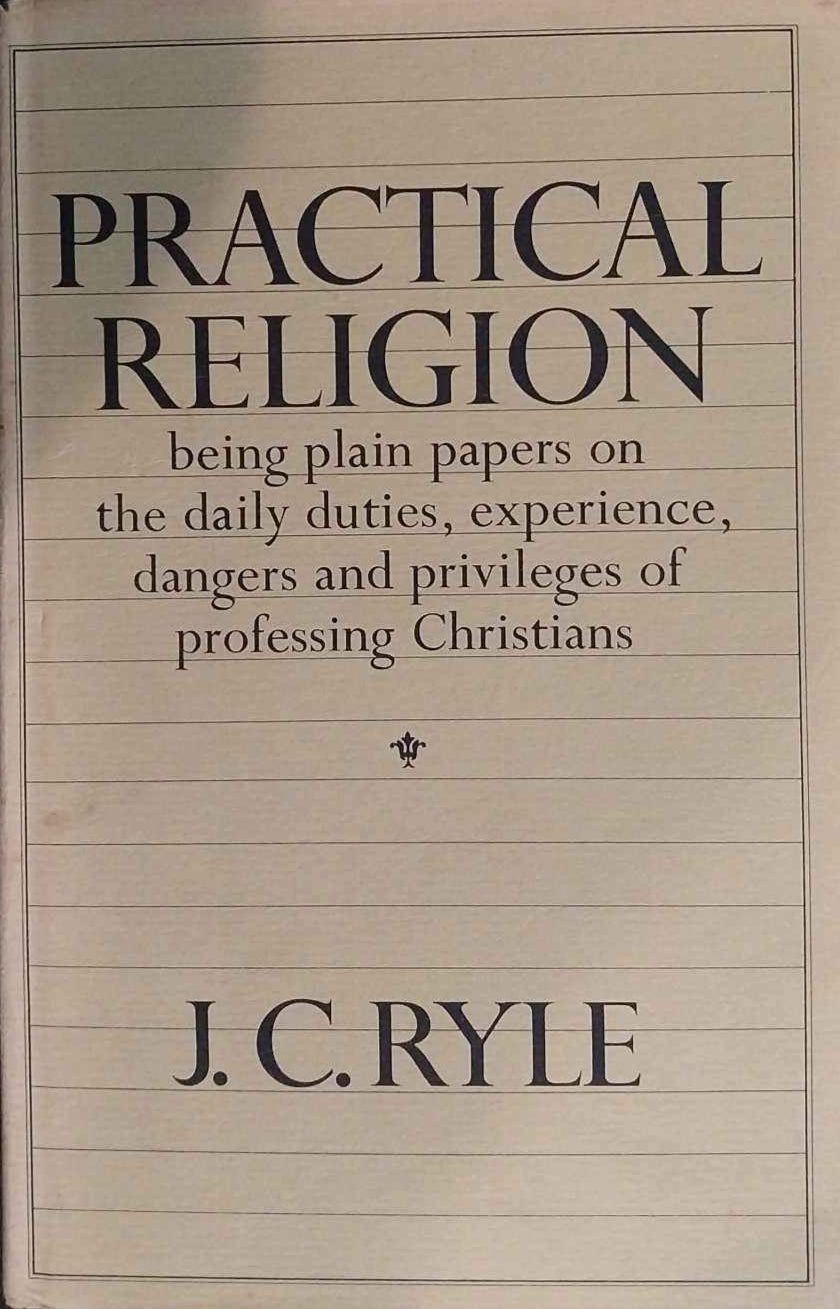 Practical Religion by J.C. Ryle image 1