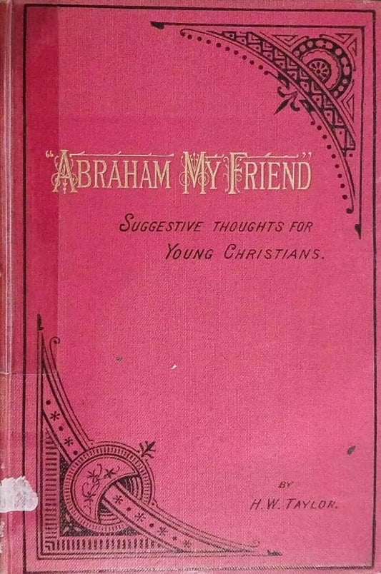Abraham My Friend by H.W. Taylor image 0
