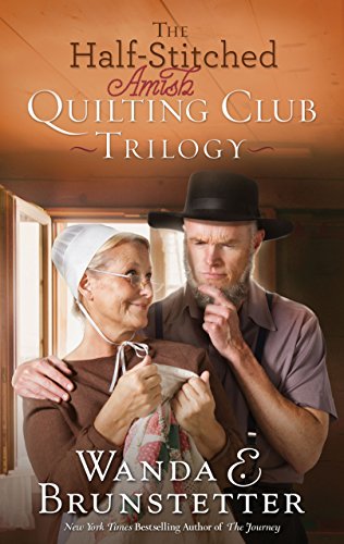 The Half-Stitched Amish Quilting Club Trilogy (3-in-1) by Wanda E. Brunstetter image 0