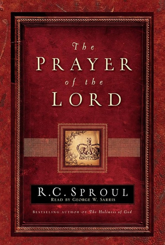 Prayer of the Lord by R.C. Sproul image 0