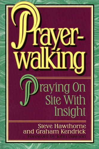 Prayer-Walking by Steve Hawthorne and Graham Kendrick image 0