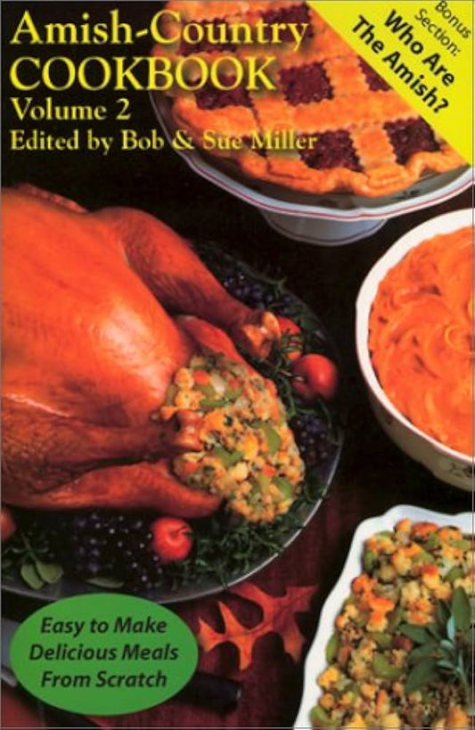Amish-Country Cookbook Volume 2 by Bob & Sue Miller image 0