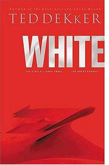 White (The Circles #3) by Ted Dekker image 0