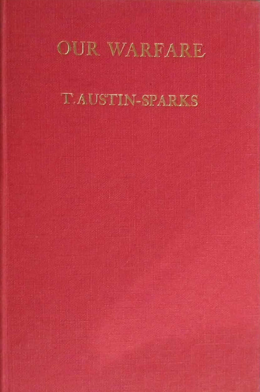 Our Warfare by T. Austin-Sparks image 0