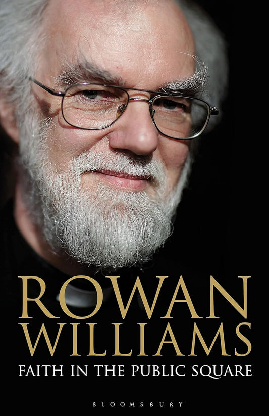 Rowan Williams: Faith in the Public Square image 0