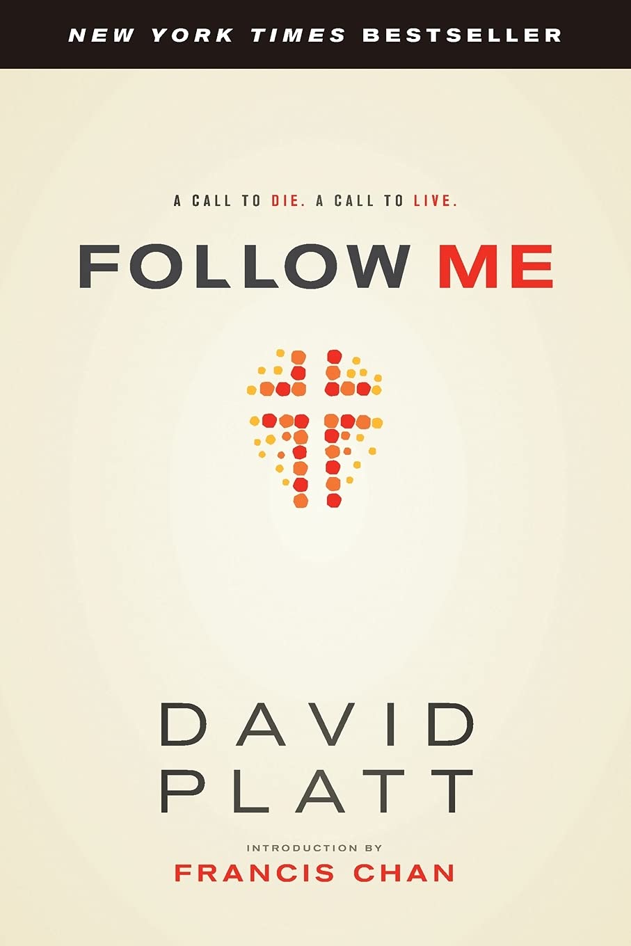 Follow Me by David Platt image 0