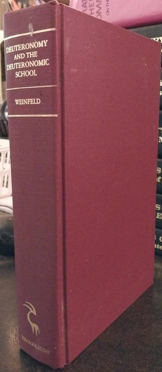 Deuteronomy and the Deuteronomic School by Moshe Weinfeld image 0