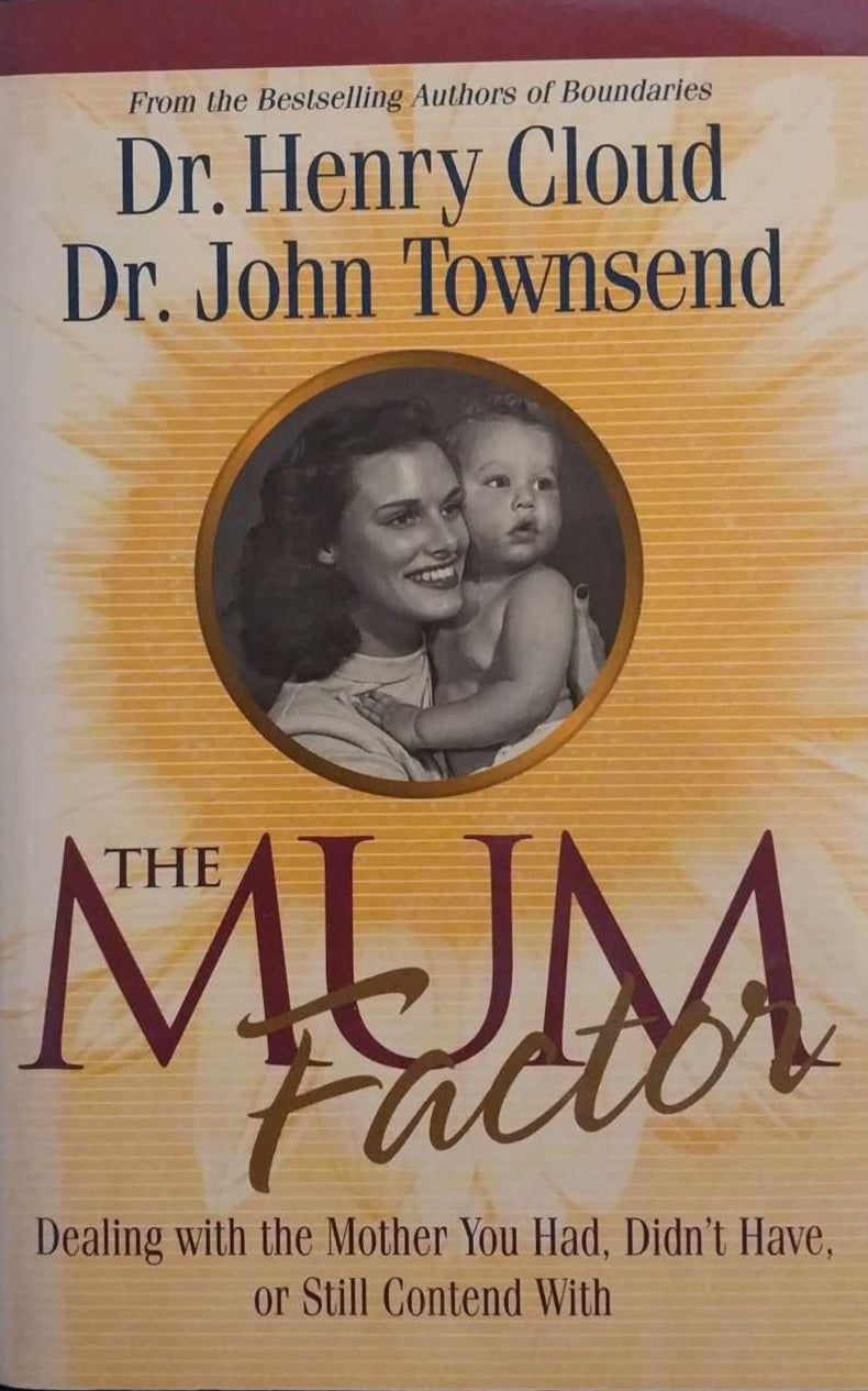 Mum Factor by Dr. Henry Cloud & Dr. John Townsend image 1
