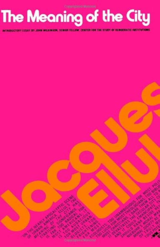 Meaning of the City by Jacques Ellul image 0