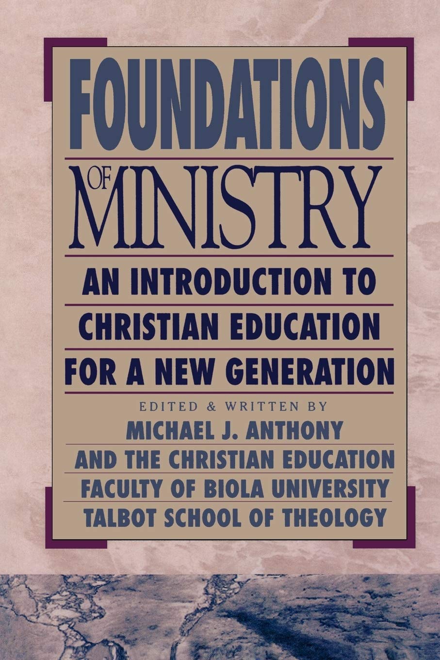 Foundations for Ministry, Edited by Michael J. Anthony image 0