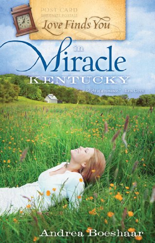 Love Finds You In Miracle, Kentucky by Andrea Boeshaar image 0