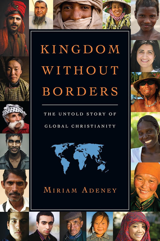 Kingdom Without Borders by Miriam Adeney image 0