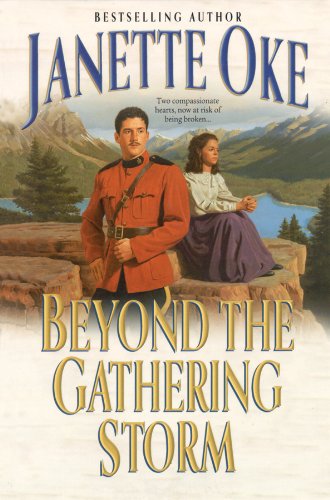 Beyond the Gathering Storm (Canadian West #5) by Janette Oke image 0