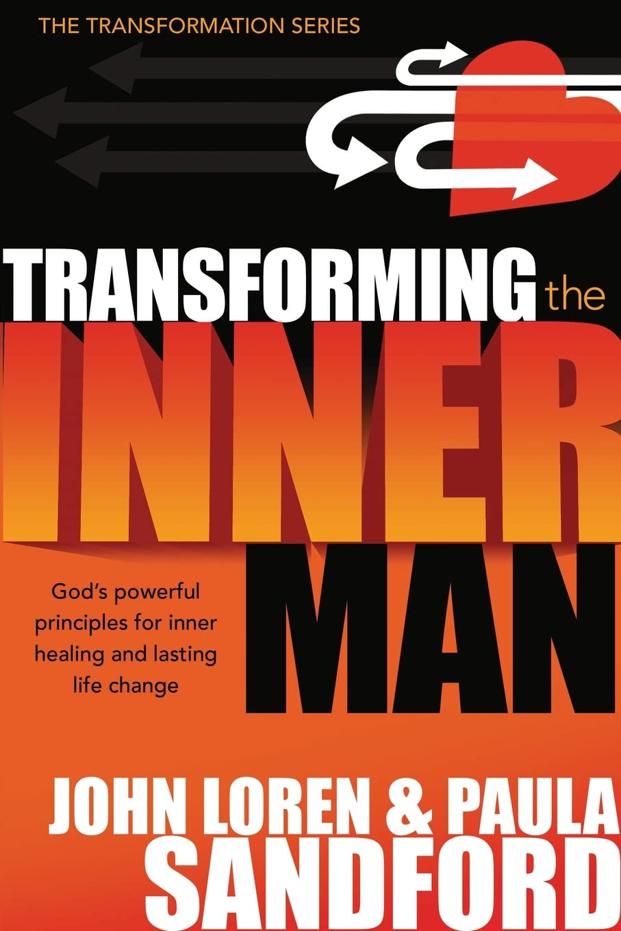Transforming the Inner Man by John Loren & Paula Sandford image 0