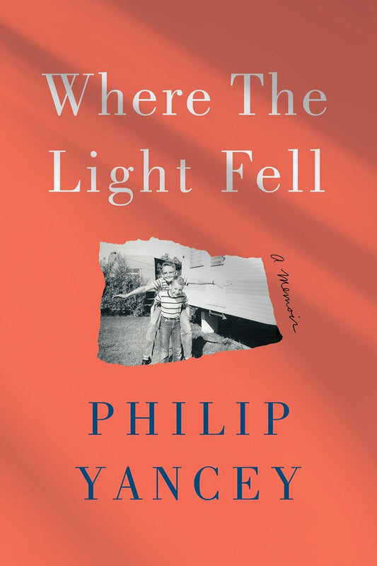 Where the Light Fell by Philip Yancey image 0