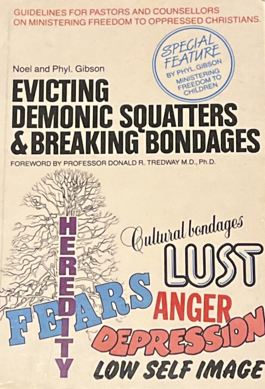Evicting Demonic Squatters and Breaking Bondages by Noel and Phyl Gibson image 0