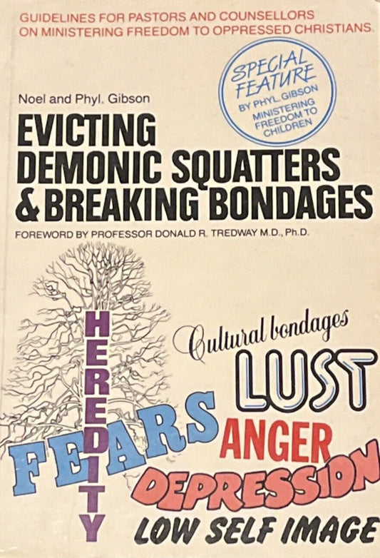Evicting Demonic Squatters and Breaking Bondages by Noel and Phyl Gibson image 0
