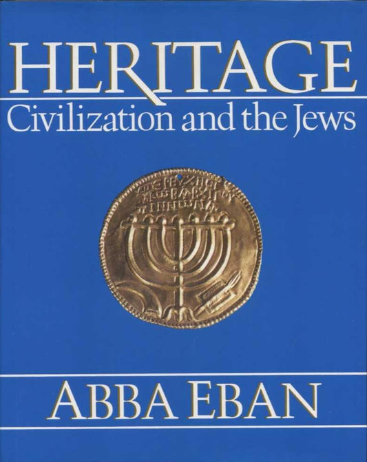 Heritage: Civilization and the Jews by Abba Eban image 0