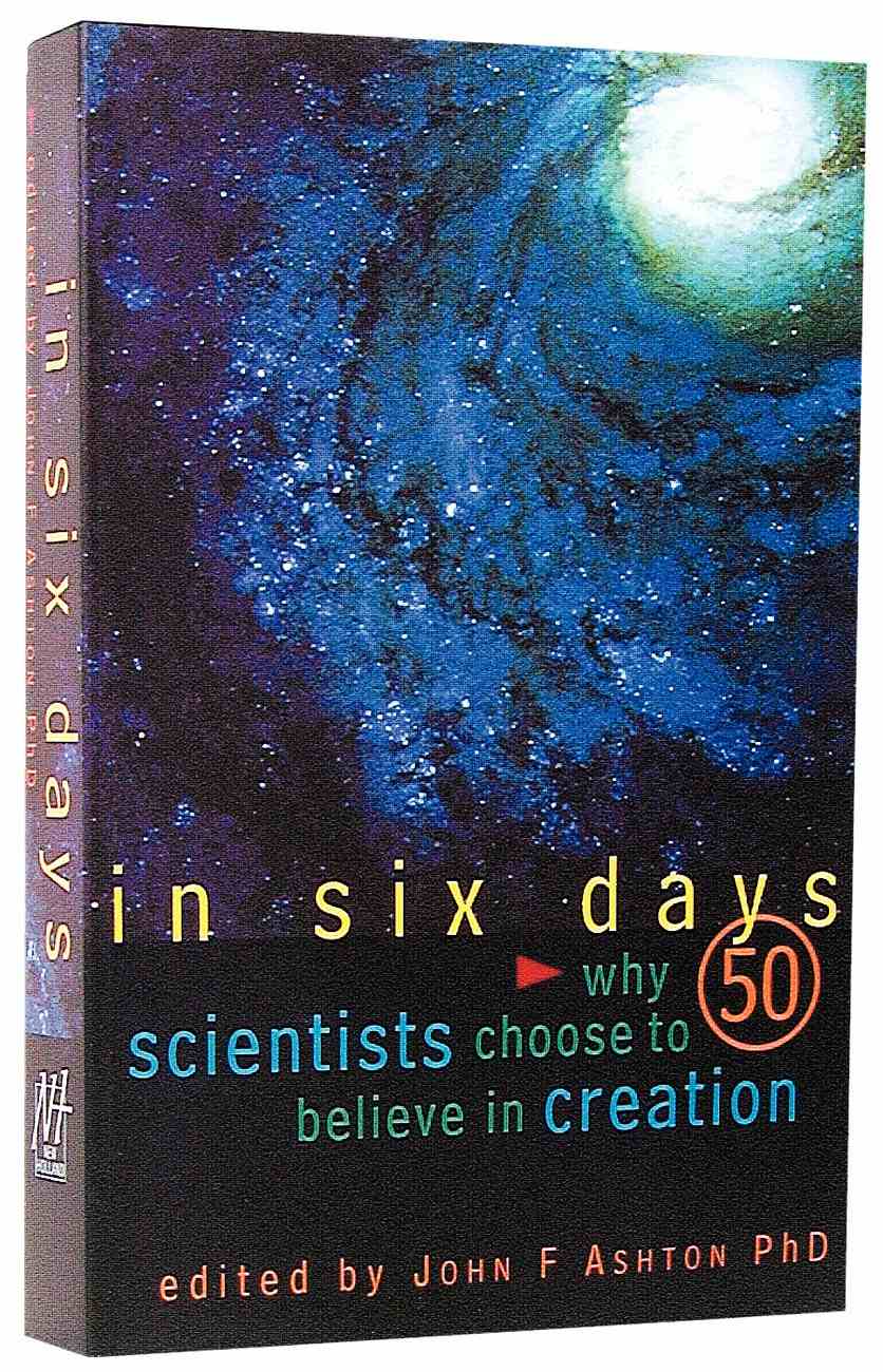 In Six Days edited by John F Ashton PhD image 0