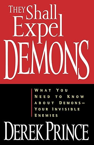 They Shall Expel Demons by Derek Prince image 0